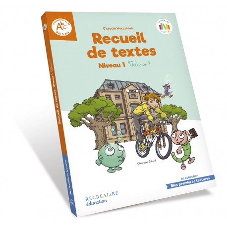 Recueil De Textes Avec Les Alphas Niveau 1 Volume 1