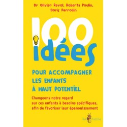 100 idées pour accompagner...