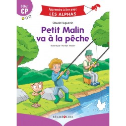 Petit Malin va à la pêche